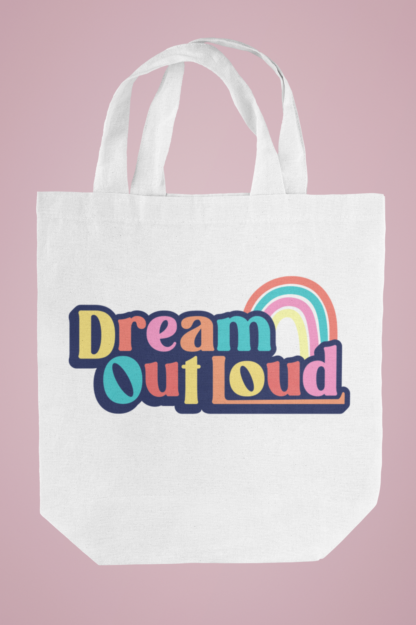 Dream Out Loud White Canvas Tote Bag