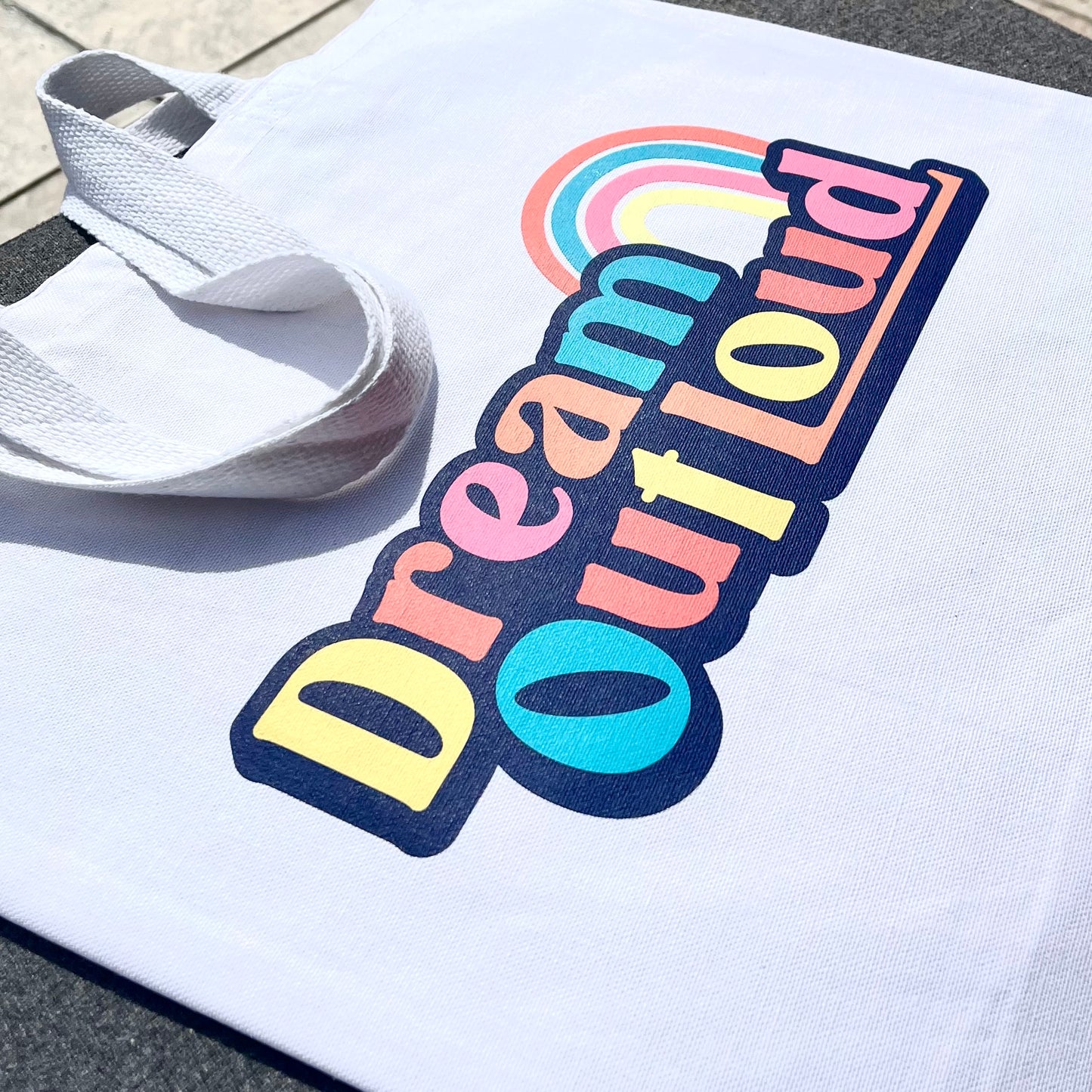 Dream Out Loud White Canvas Tote Bag