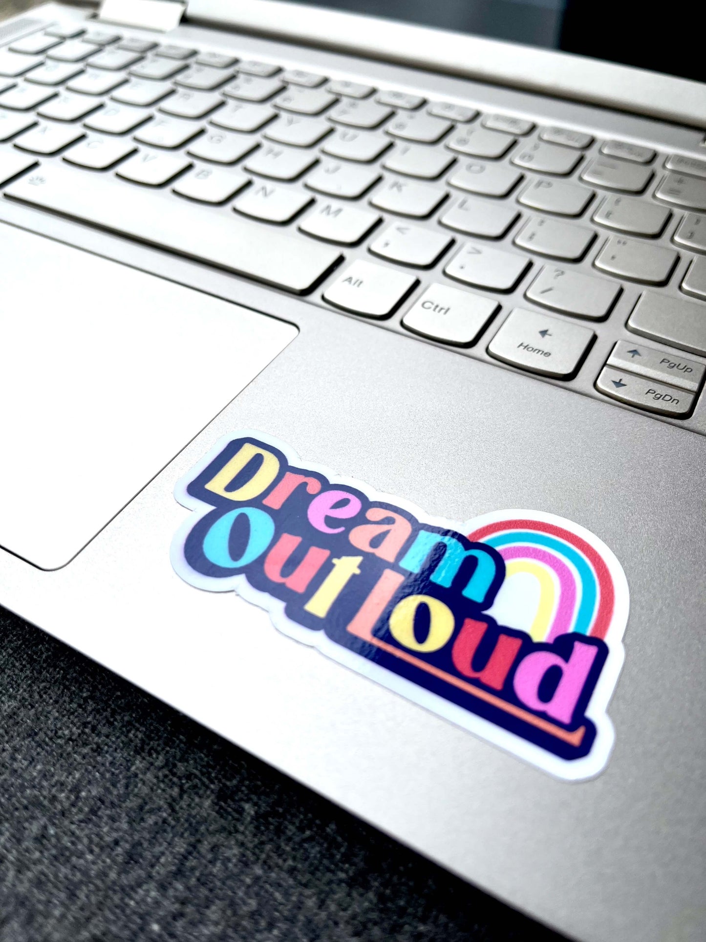 Dream Out Loud Vinyl Sticker